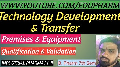 #premisesandequipments #qualification&validation #technologytransfer I B PHARMACY 7th SEM I RGPV