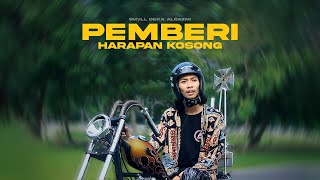 SMVLL - Pemberi Harapan Kosong