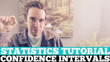 Confidence Intervals and Confidence Level | Statistics Tutorial 007