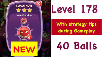 Inside Out Thought Bubbles Level 178 NEW 40 Balls Tips and Strategy Walkthrough
