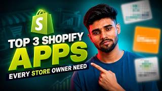 Top 3 Must-Have Shopify Apps | Best Shopify Apps for Beginners (2026)