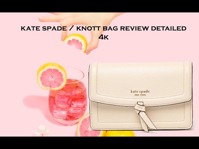 Let's Do A Kate Spade Knott Bag Review! - Fashion For Lunch.