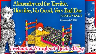Alexander And The Terrible, Horrible, No Good, Very Bad Day - Judith Viorst Illustrated By Ray Cruz