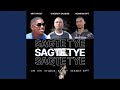 SAGTE TYE (feat. Mr Tapout & Chesray Saggies)