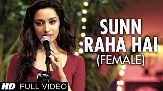 Sun Raha Hai Na Tu Full song# Shreya Ghoshal, Shraddha Kapoor# Female Version Resimi