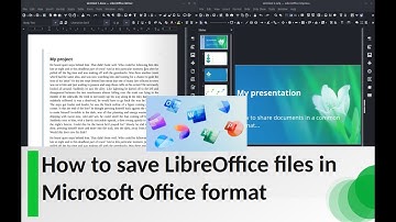 How to save LibreOffice files in Microsoft Office format