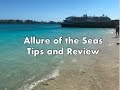 Royal Caribbean Allure of the Seas Cruise Tips and Review Royal Caribbean Allure of the Seas Cruise Tips and Review
