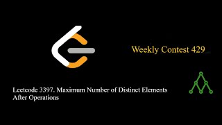 Leetcode 3397. Maximum Number of Distinct Elements After Operations.