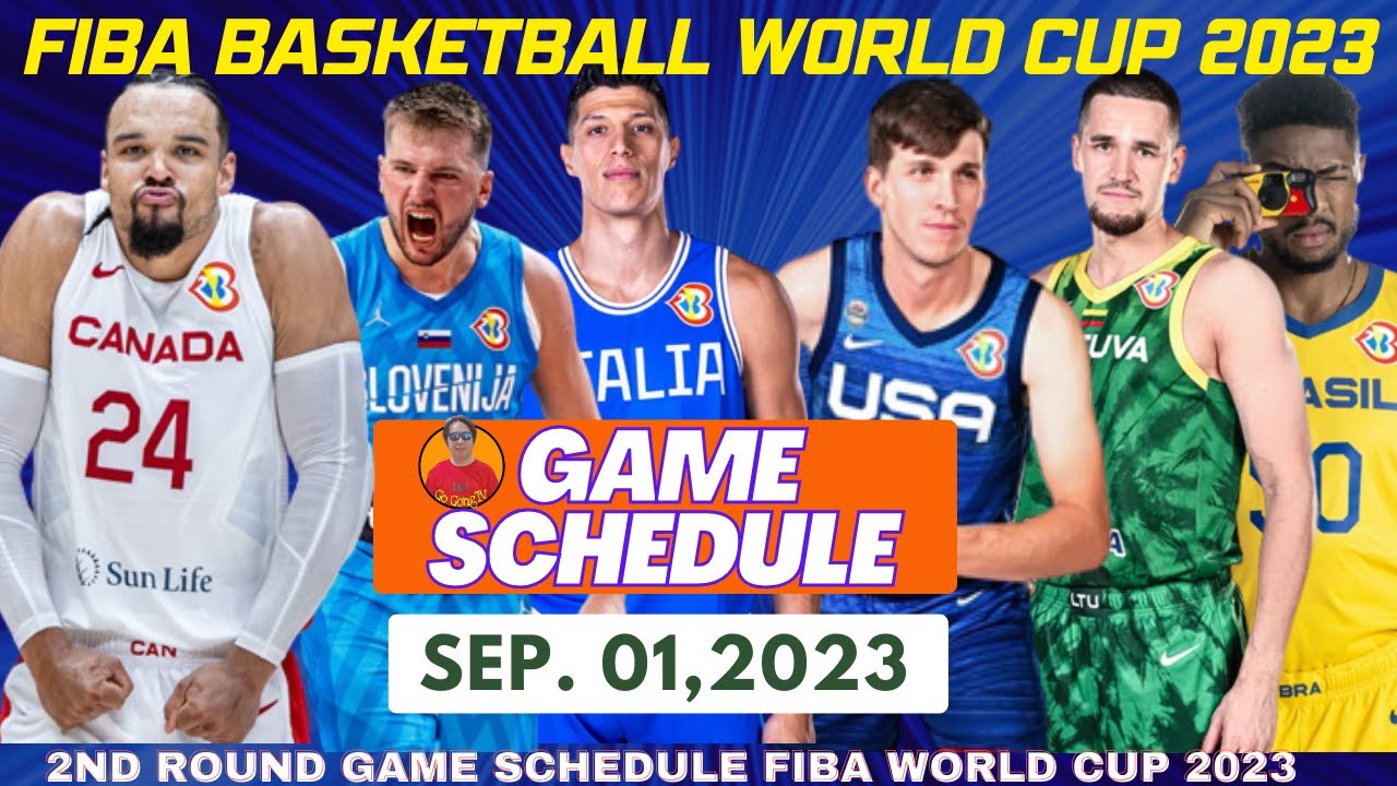 FIBA WORLD CUP 2023 2ND ROUND GAME SCHEDULE SEPTEMBER 01,2023CANADA VS BRAZILUSA VS MONTENEGRO