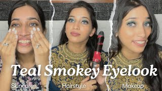 Skincare | Hairstyle | Makeup | Teal Smokey Eyelook | Meethi Eid Look  2024 | Nazira Shaikh