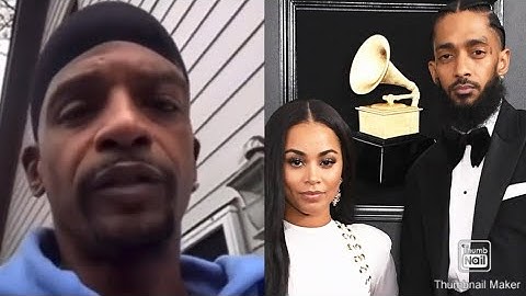 Charleston White Apologizes To Nipsey Hussle Family "I Hope Y