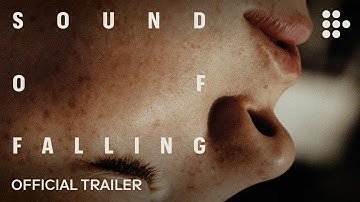 SOUND OF FALLING | Official Trailer | In Theaters January 16