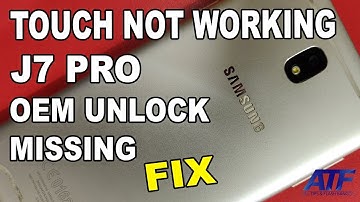 SAMSUNG GALAXY J7 PRO TOUCH NOT WORKING