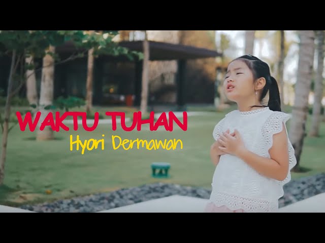 Waktu Tuhan ( Cover ) by Hyori Dermawan class=