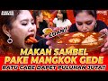 THOFU DITANTANG! GILA GILA! MAKAN SAMBEL SEMANGKOK GEDE NO EDIT!!