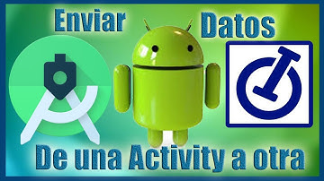 Como pasar datos de una Activity a otra en Android Studio