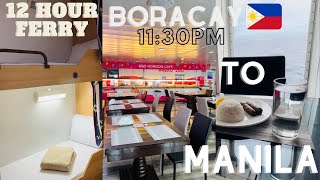 BORACAY to MANILA🇵🇭 Overnight Ferry🛥 @2GOTravelPH and Bus🚌 | Cost, 4Sleeper Cabin Tour, Restaurant