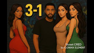 3-1 (3 Women to 1 Man)