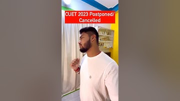 CUET 2023 Postponed or Cancelled? #cuet #untoldmak