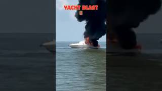 Tragic yacht blast in mid ocean #accident