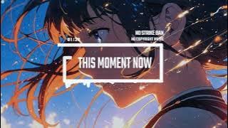 Epic / Orchestral / Cinematic [No Copyright Music] / This Moment Now by MGG