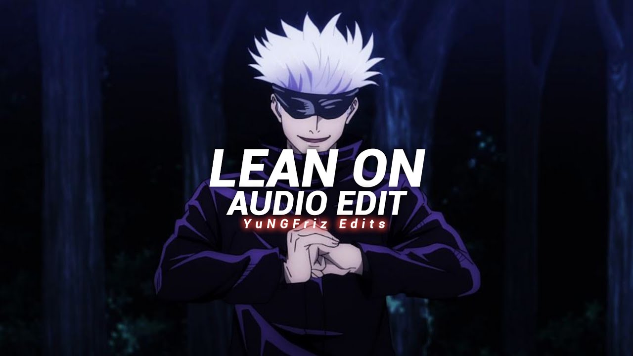 lean on - major lazer & dj snake ft. mø [edit audio]