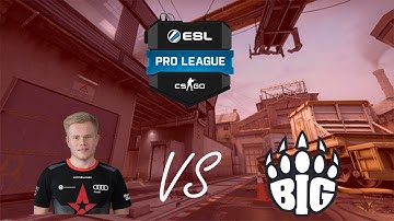 POV - Magisk (Astralis)(27-13) vs BIG / ESL Pro League Season 8 / train