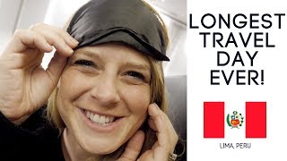 Americans 27 Hours Of Travel To PERU!