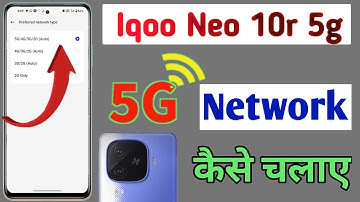 Iqoo neo 10r 5g me 5g kaise Chalaye / How to select 5g network in Iqoo neo 10r / 5g network setting