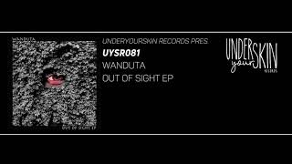 Wanduta - Out Of Light [UYSR081] #underyourskin #wanduta #uysr081