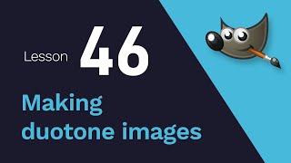 46) Making duotone images