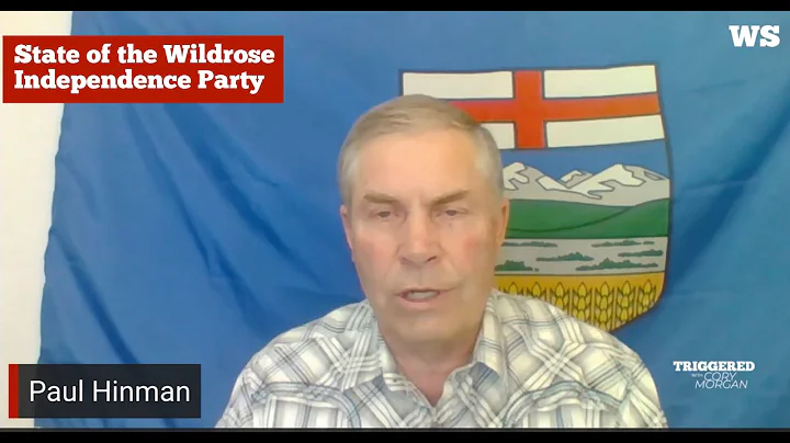 Paul Hinman on the state of the Wildrose Independe...