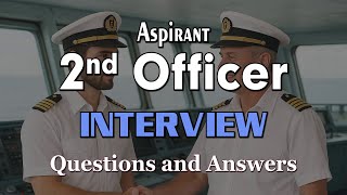 Maritime–Aspirant 2nd Officer(Navigation-Charts) Interview Questions and Model Answers