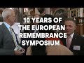 10 years of the European Remembrance Symposium