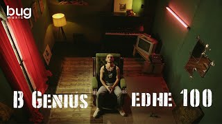 B-Genius - Edhe 100