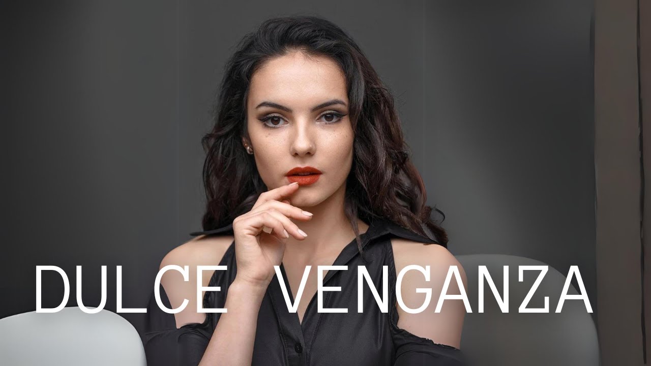 DULCE VENGANZA Mejor película 2024! PELÍCULA EN ESPAÑOL! YouTube