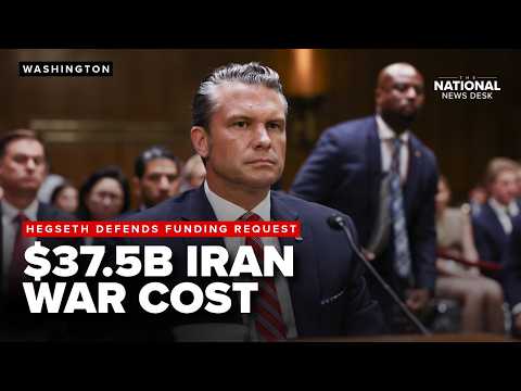 Hegseth defends $37.5B cost of Iran war