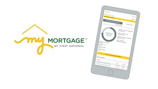 My Mortgage™ by First National