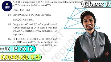 Exercise 9.3 Question 13 to Q16 | Area of Parallelograms and Triangles | Class 9 Maths |CBSE| Md Sir