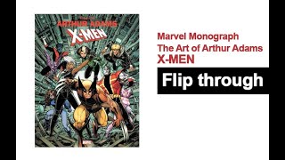 Marvel Monograph The Art of Arthur Adams X-Men Flip Through Art Book Marvel Monograph The Art of Arthur Adams X-Men Flip Through Art Book