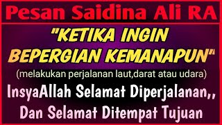 Doa Agar Selamat Diperjalanan Sampai Tujuan