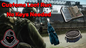 Customs Loot Run Guide (No Keys Needed) - Escape from Tarkov - Insane Roubles