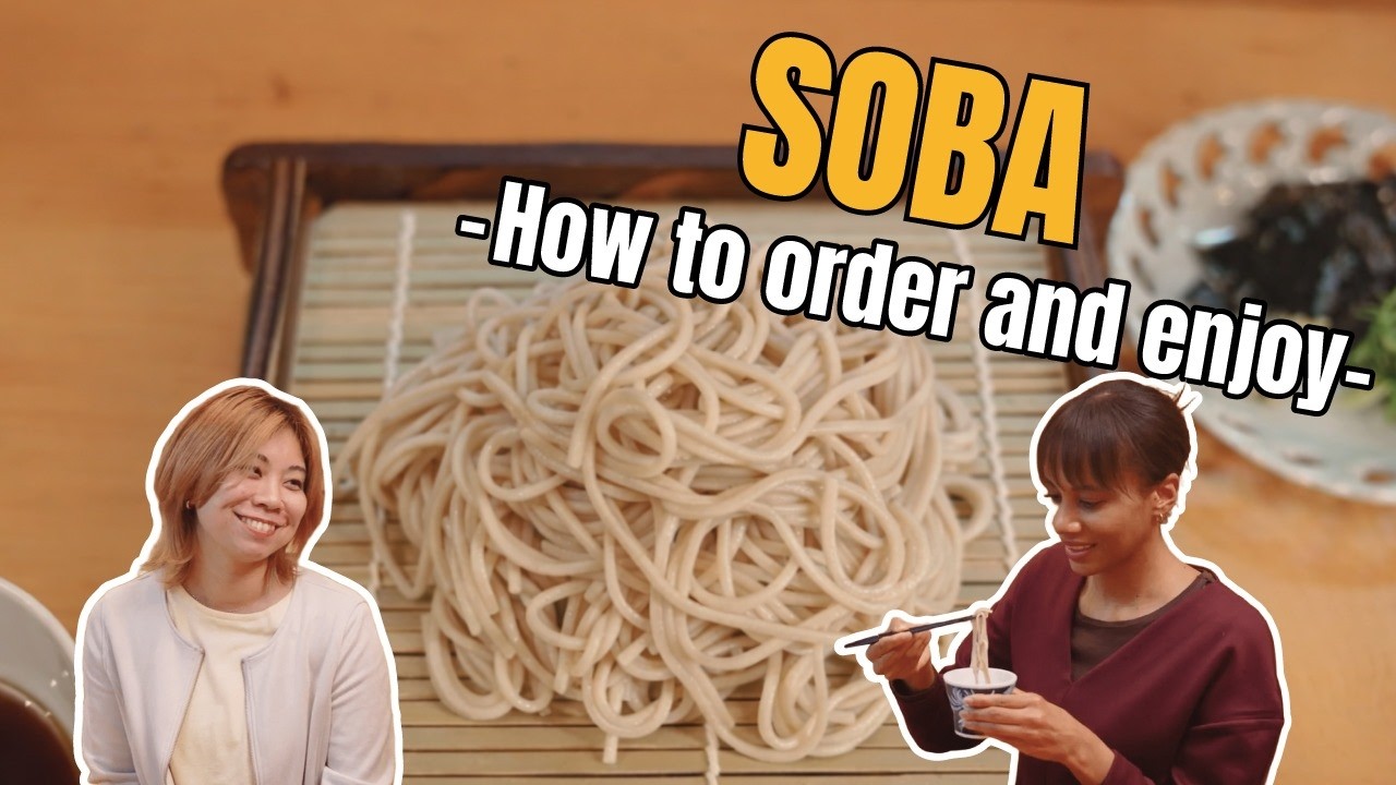 How to Order and Enjoy Soba Even More - YouTube