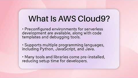 What Is AWS Cloud9? - Emerging Tech Insider