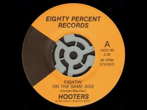 The Hooters - "Fightin' On The Same Side"