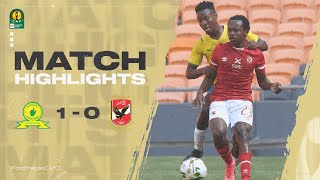 HIGHLIGHTS | Mamelodi Sundowns 1-0 Al Ahly SC | Matchday 4 | #TotalEnergiesCAFCL