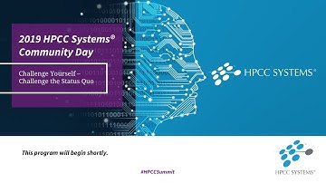 HPCC Systems Community Day: General Session Part 1