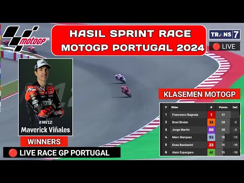 Hasil MotoGP Hari ini - Hasil Sprint Race Gp Portugal 2024 - Jadwal motogp 2024