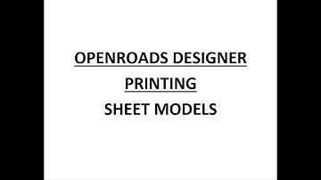 ORD - MicroStation - 18.1 - Printing Sheet Models