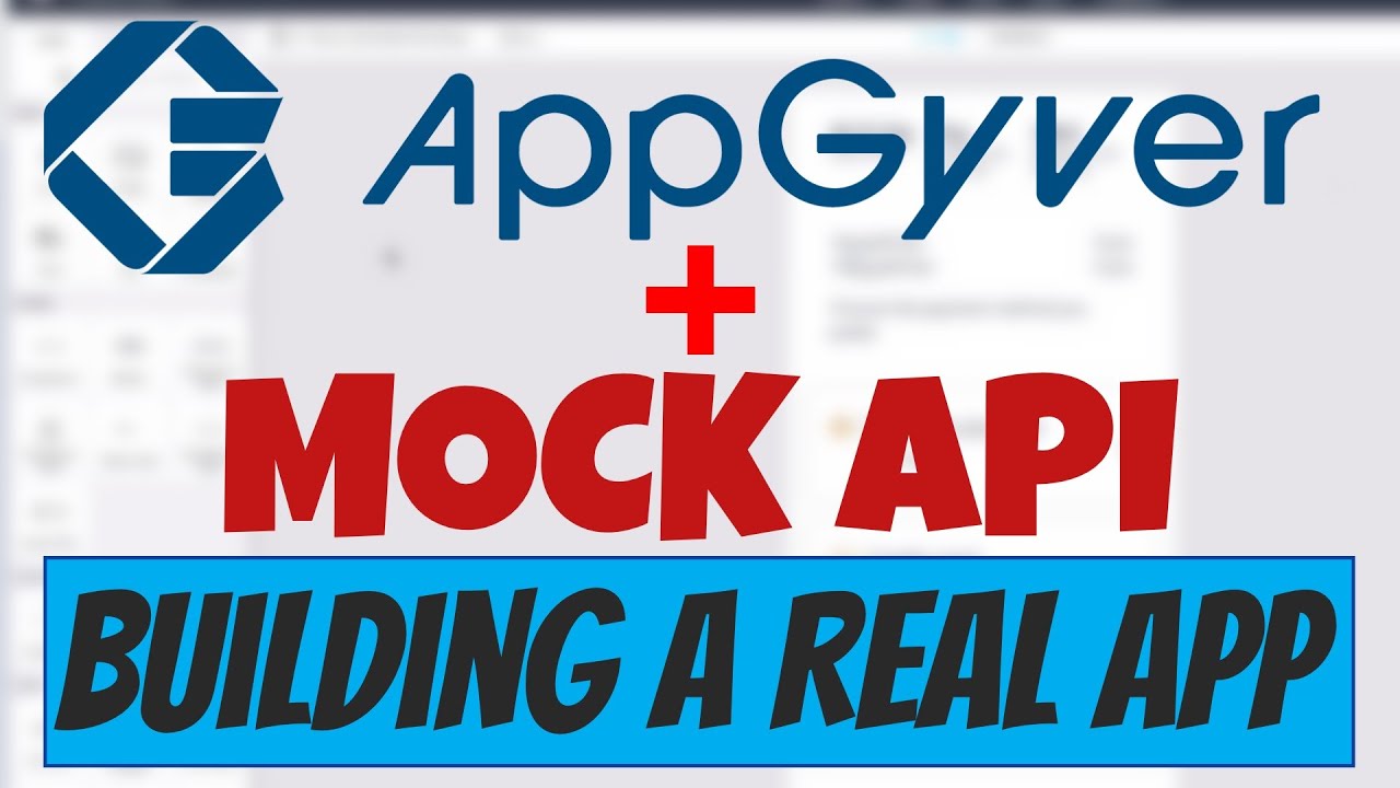 AppGyver: Building A REAL APP with Mock.API | AppGyver Tutorial for Beginners 2021
